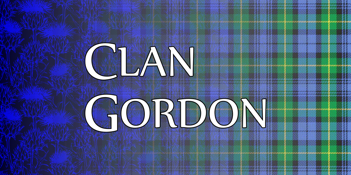 Clan Gordon – Scottish Clan Tartans