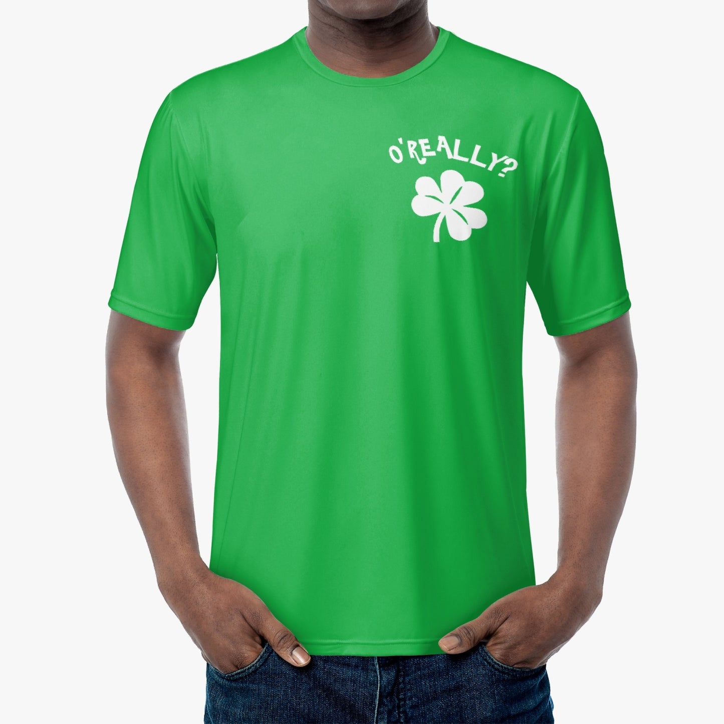 Paddy's Day - O'Really? Mens T-shirt