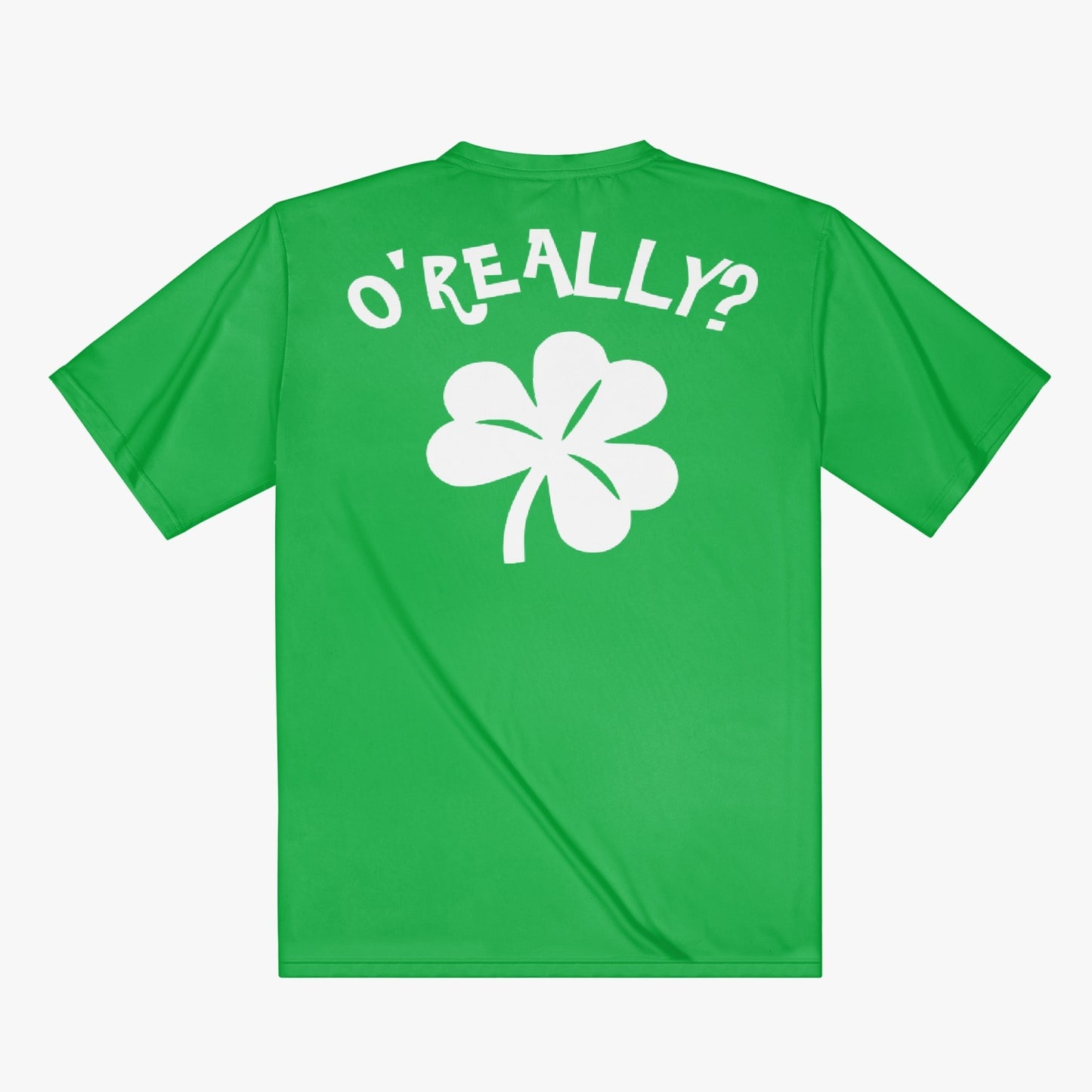 Paddy's Day - O'Really? Mens T-shirt